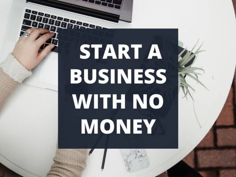 How To Start A Business With No Money Leave Your 95