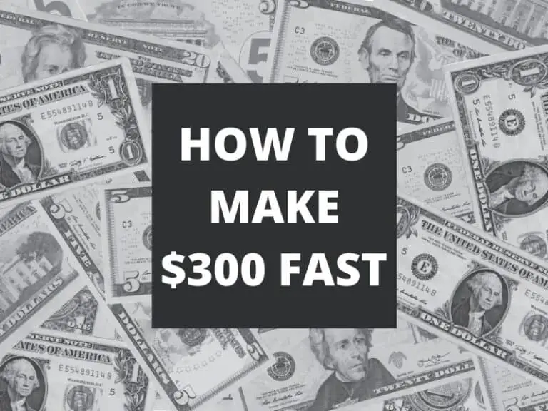 How to Make 300 Dollars Fast | Leave Your 9-5