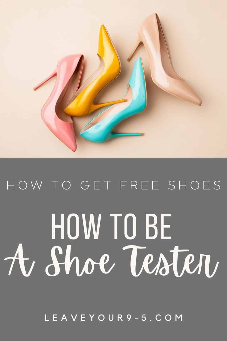 How to Get Free Shoes a Shoe Tester Leave Your 95