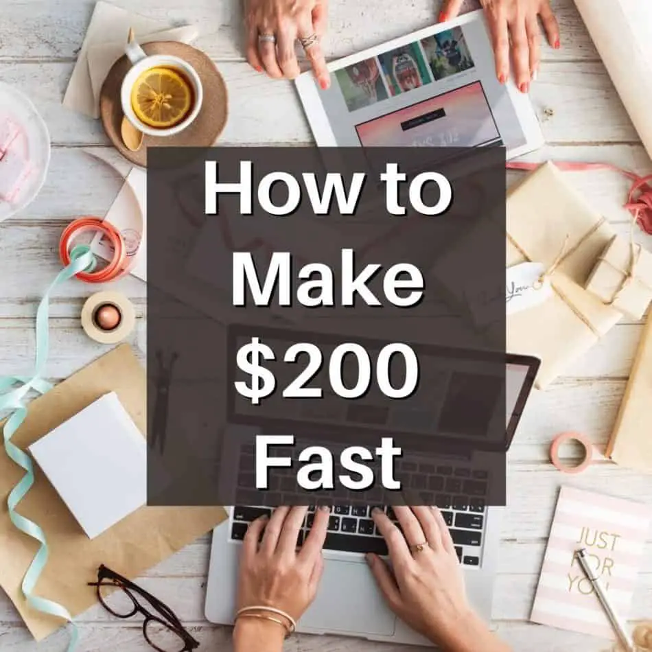 How to make 200$ fast